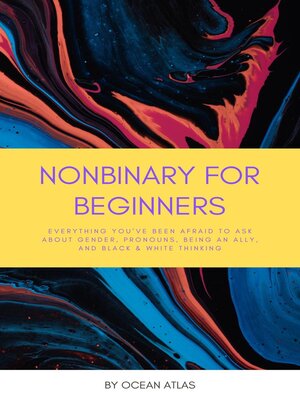cover image of Nonbinary For Beginners
